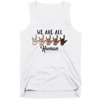 Black History Month We Are All Human Black Is Beautiful Tank Top