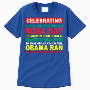 Black History Month Juneteenth Obama Ran Could Fly Funny Gift Tall T-Shirt