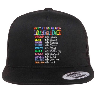 Black History Month What We Learn From Black History Flat Bill Trucker Hat