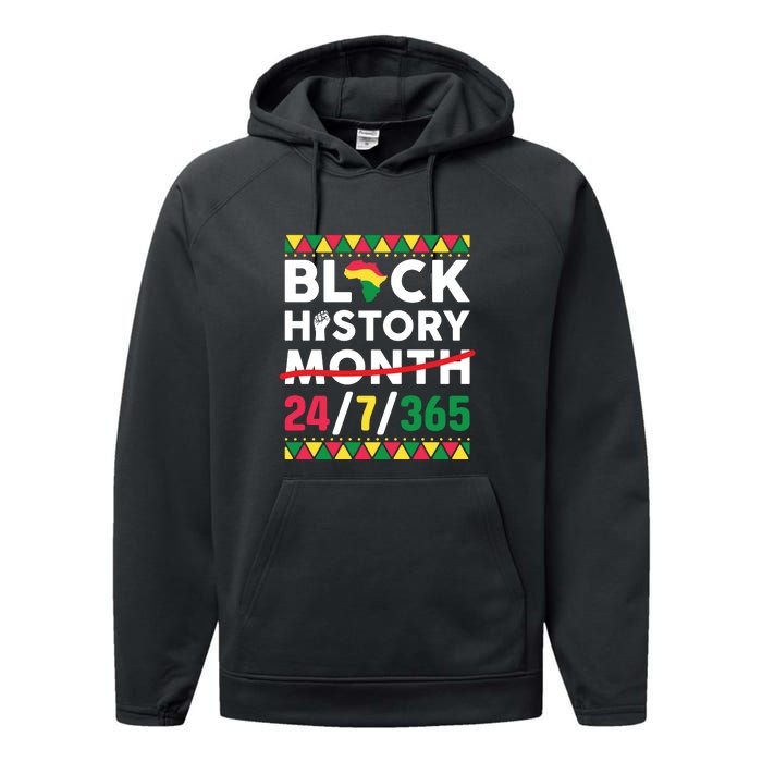 Black History Month One Month Cant Hold Our History 24 7 365 Performance Fleece Hoodie