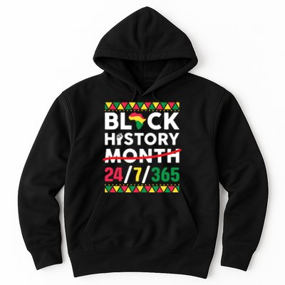 Black History Month One Month Cant Hold Our History 24 7 365 Hoodie