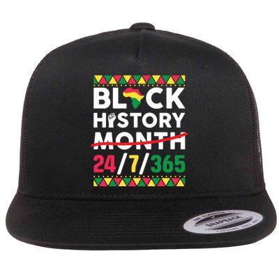 Black History Month One Month Cant Hold Our History 24 7 365 Flat Bill Trucker Hat