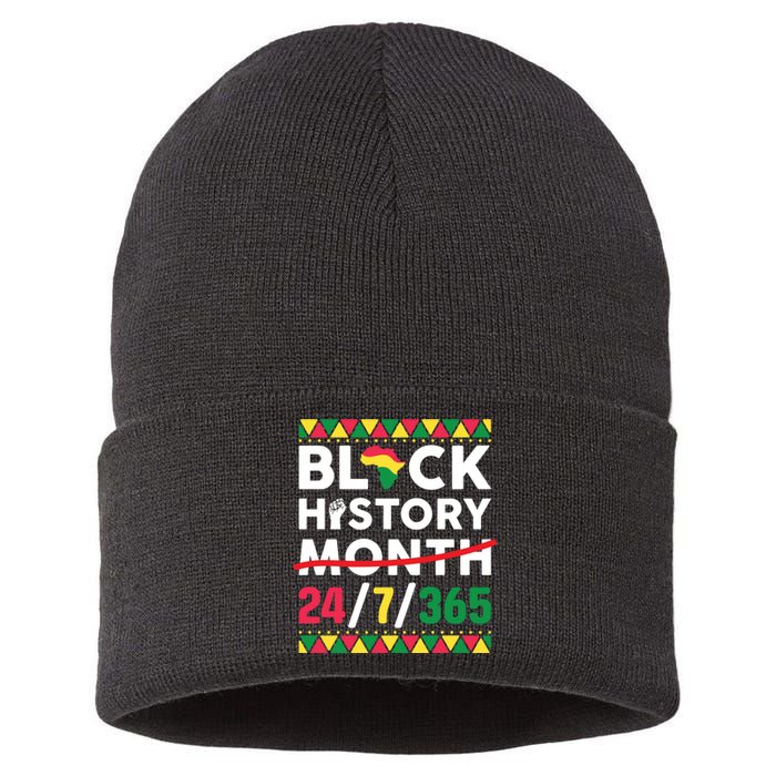 Black History Month One Month Cant Hold Our History 24 7 365 Sustainable Knit Beanie