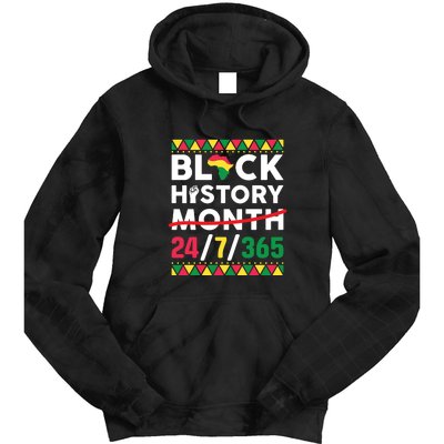 Black History Month One Month Cant Hold Our History 24 7 365 Tie Dye Hoodie