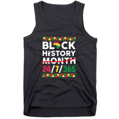 Black History Month One Month Cant Hold Our History 24 7 365 Tank Top