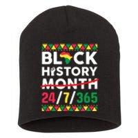 Black History Month One Month Cant Hold Our History 24 7 365 Short Acrylic Beanie