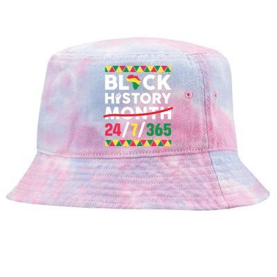 Black History Month One Month Cant Hold Our History 24 7 365 Tie-Dyed Bucket Hat