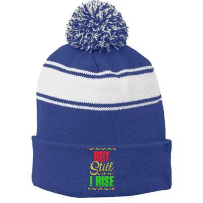 Black History Month But Still I Rise Cute Gift Stripe Pom Pom Beanie