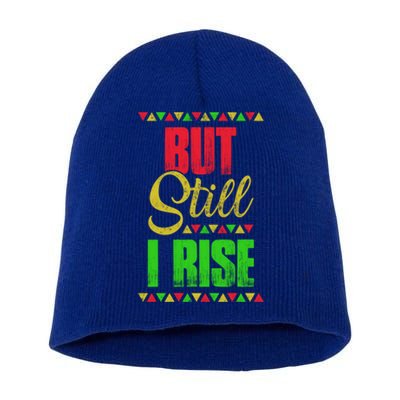 Black History Month But Still I Rise Cute Gift Short Acrylic Beanie