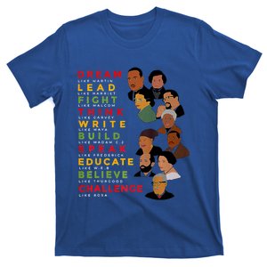 Black History Month Tee Dream Like Martin Lead Like Harriet Gift T-Shirt