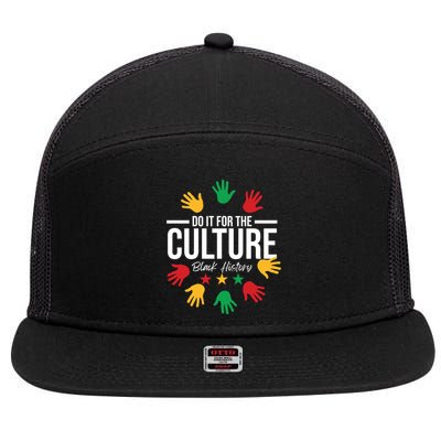 Black History Month Do It For The Culture Black History Gift 7 Panel Mesh Trucker Snapback Hat