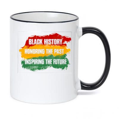 Black History Month Honoring The Past Inspiring The Future African Gift 11oz Black Color Changing Mug