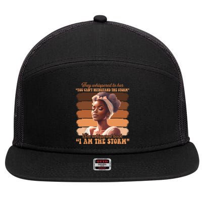 Black History Month African Woman Afro I Am The Storm 7 Panel Mesh Trucker Snapback Hat