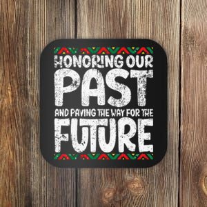 Black History Month Juneteenth Black Pride Coaster