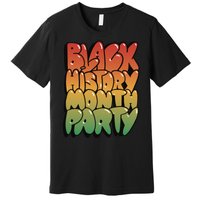 Black History Month Party Premium T-Shirt