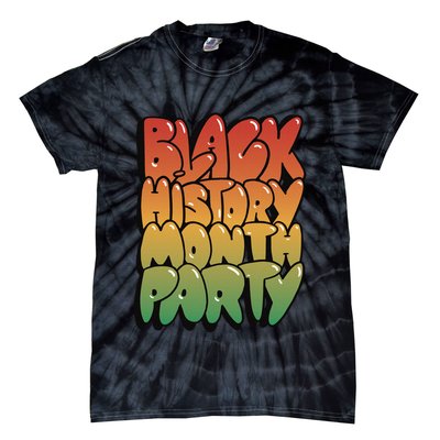 Black History Month Party Tie-Dye T-Shirt