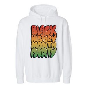 Black History Month Party Garment-Dyed Fleece Hoodie