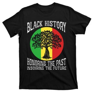 Black History Month Graphic Honor The Past Insoiring Future T-Shirt