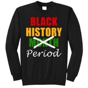 Black History Month Period Sweatshirt