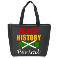 Black History Month Period Zip Tote Bag