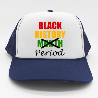 Black History Month Period Trucker Hat