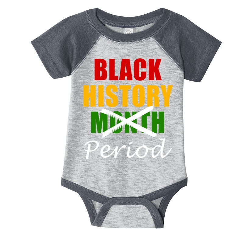 Black History Month Period Infant Baby Jersey Bodysuit