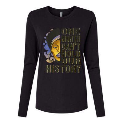 Black History Month One Month Can't Hold Our History Womens Cotton Relaxed Long Sleeve T-Shirt