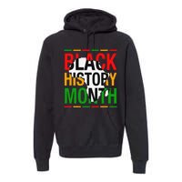 Black History Month African American Melanin Pride Gifts Premium Hoodie