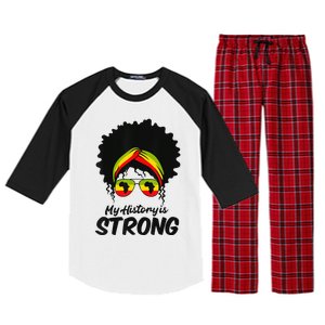 Black History Month My History Is Strong Raglan Sleeve Pajama Set