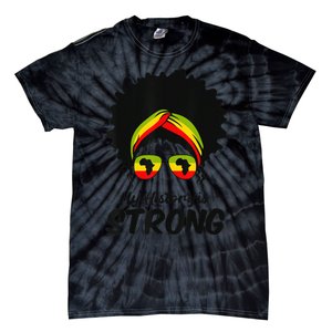 Black History Month My History Is Strong Tie-Dye T-Shirt