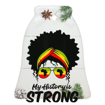 Black History Month My History Is Strong Ceramic Bell Ornament