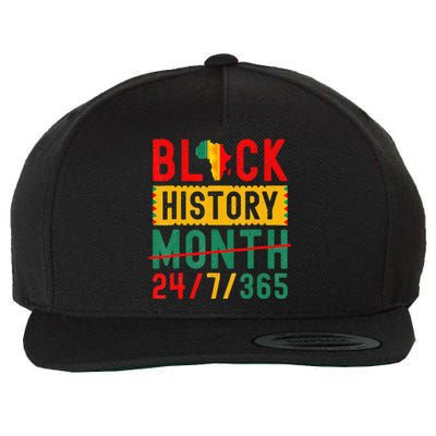 Black History Month One Month Cant Hold Our History 24 7 365 Wool Snapback Cap