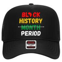 Black History Month Period African Pride BHM High Crown Mesh Back Trucker Hat