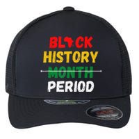 Black History Month Period African Pride BHM Flexfit Unipanel Trucker Cap