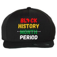 Black History Month Period African Pride BHM Wool Snapback Cap