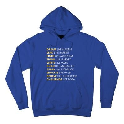 Black Historys Meaningful Gift Dream Like Martin Gift Tall Hoodie