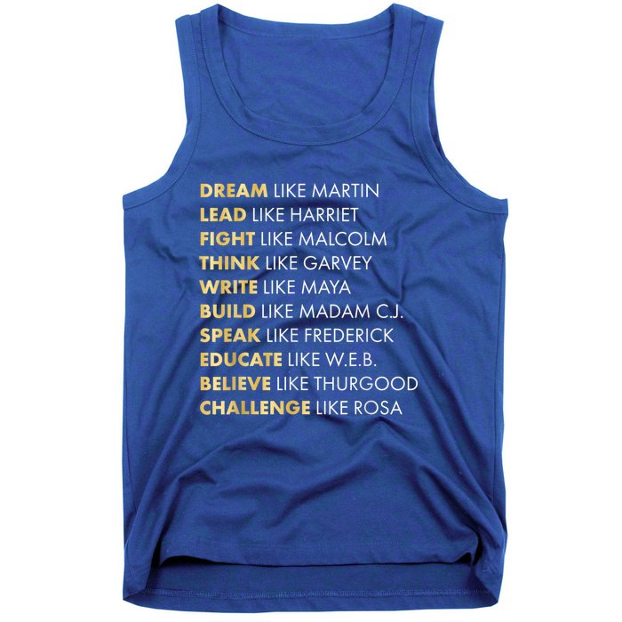 Black Historys Meaningful Gift Dream Like Martin Gift Tank Top