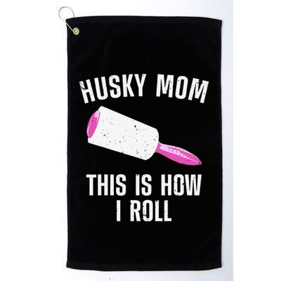 Best Husky Mom For  Alaskan Siberian Huskies Dog Golf Towel