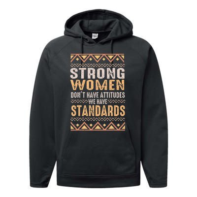 Black History Month Strong  Have Standards Melanin Performance Fleece Hoodie