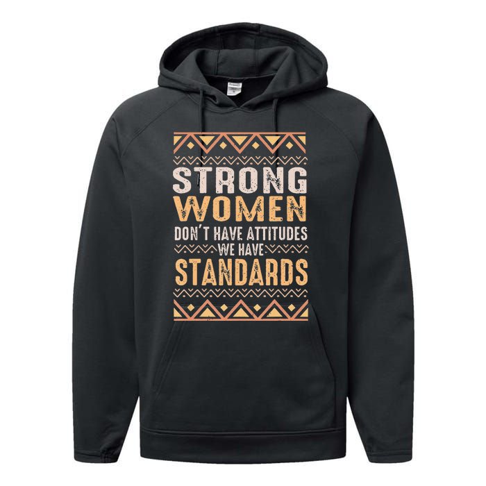 Black History Month Strong  Have Standards Melanin Performance Fleece Hoodie