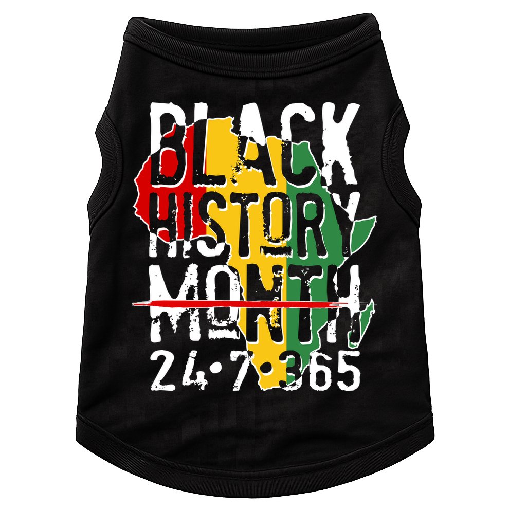 Black History Month 24 7 365 Doggie Tank