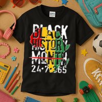 Black History Month 24 7 365 Kids T-Shirt