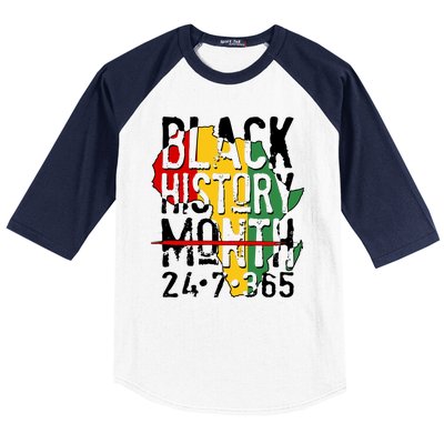 Black History Month 24 7 365 Baseball Sleeve Shirt