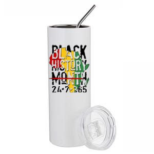 Black History Month 24 7 365 Stainless Steel Tumbler