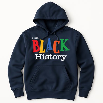 Black History Month I Am Black History Hoodie