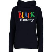 Black History Month I Am Black History Womens Funnel Neck Pullover Hood