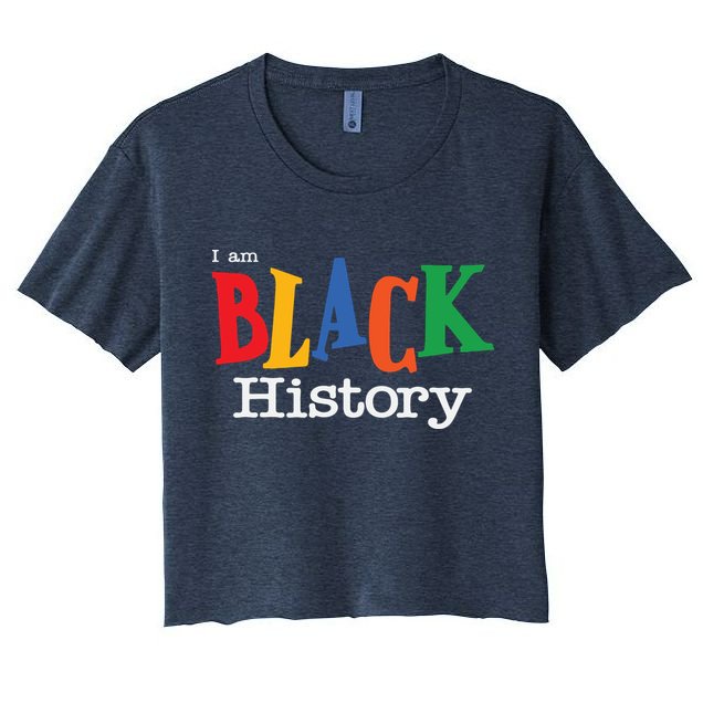 Black History Month I Am Black History Crop Top
