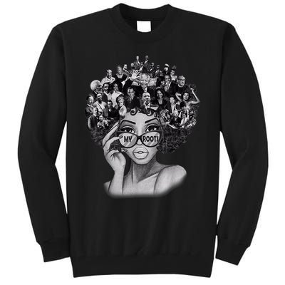 Black History Month Shirt I Love My Roots Back Powerful BLM Tall Sweatshirt