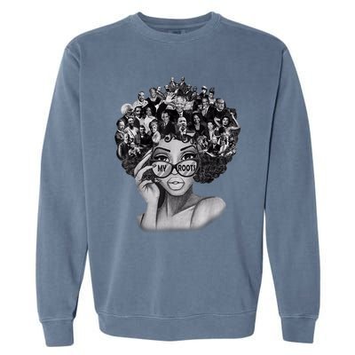 Black History Month Shirt I Love My Roots Back Powerful BLM Garment-Dyed Sweatshirt