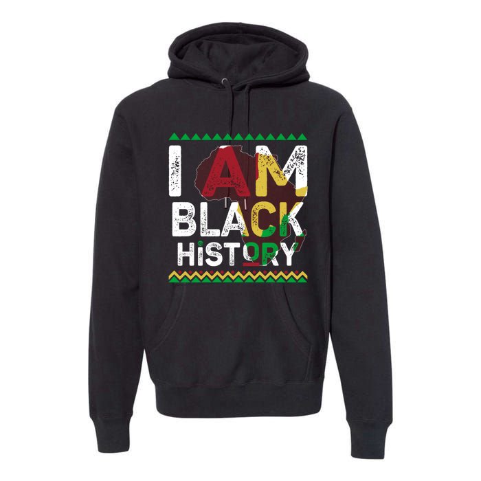 Black History Month Shirts I Am Black History African American Pride Celebration Premium Hoodie